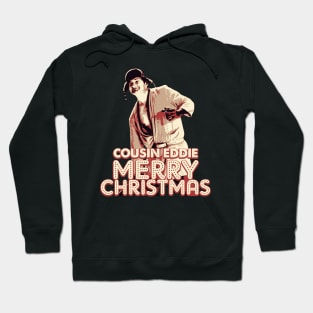 Cousin Eddie Merry Christmas Hoodie